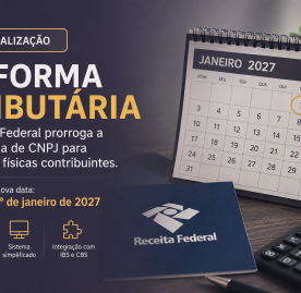 Receita Federal Prorroga a Exigência de CNPJ para Pessoas Físicas na Reforma Tributária Receita Federal Prorroga a Exigência de CNPJ para Pessoas Físicas na Reforma Tributária